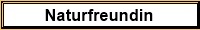 Naturfreundin